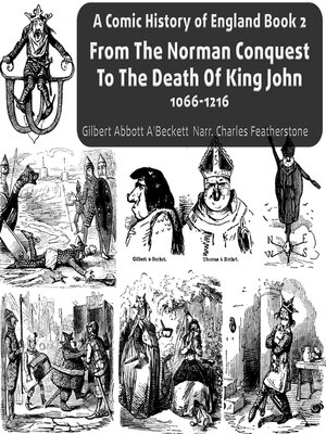 cover image of From the Norman Conquest to the Death of King John, 1066-1216